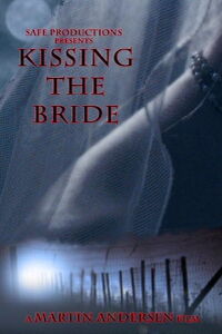 Kissing the Bride (2012)