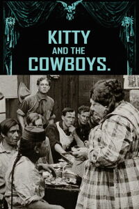 Kitty and the Cowboys (1911)