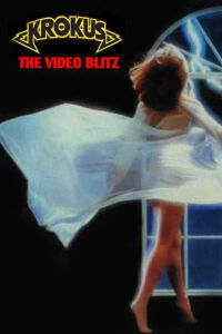 Krokus - The Video Blitz (1985)
