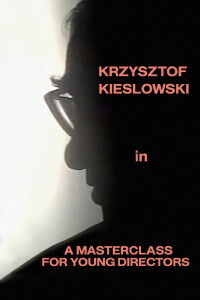 Krzysztof Kieślowski: A Masterclass for Young Directors (1995)