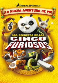 Kung Fu Panda: Los secretos de los cinco furiosos (2008)