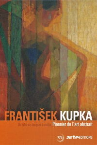 Kupka - Pionnier de l'art abstrait (2016)