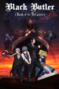Kuroshitsuji: Book of the Atlantic (2017)