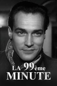 La 99ème Minute (1966)