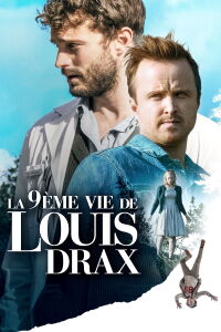La 9e vie de Louis Drax (2016)