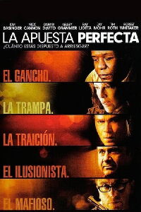 La apuesta perfecta (2007)