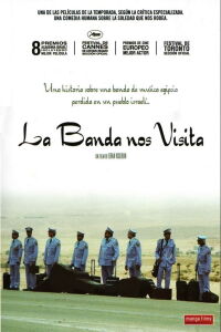 La banda nos visita (2007)
