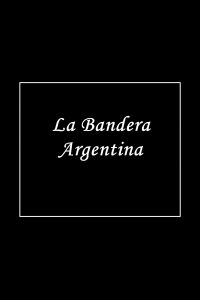 La Bandera Argentina (1897)