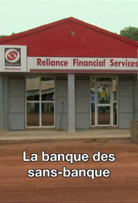 La banque des sans-banque (2009)