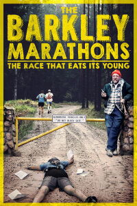 La BARKLEY, de la passion ultra trail à la quête de soi (2014)