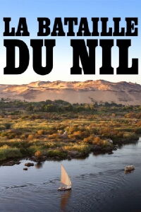 La Bataille du Nil (2024)