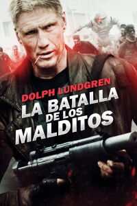 La batalla de los malditos (2013)