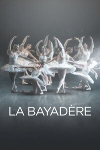 La Bayadère (Royal Opera House) (2018)