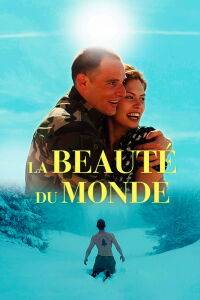 La beauté du monde (2021)