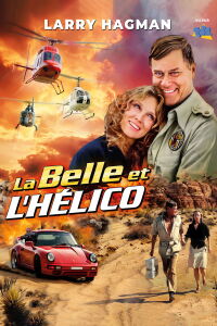 La Belle Et L'Hélico (1982)