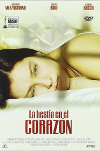 La bestia en el corazón (2006)