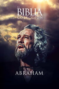 La Biblia: Abraham, Vol. I El primer Patriarca (1993)