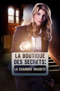La Boutique des secrets : La chambre maudite (2015)