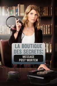 La Boutique des secrets : Message post-mortem (2017)