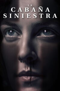 La cabaña siniestra (2020)