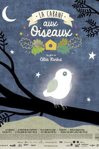 La cabane aux oiseaux (2019)