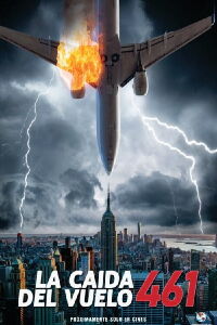 La Caida del Vuelo 461 (2021)