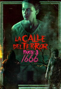 La calle del terror - Parte 3: 1666 (2021)