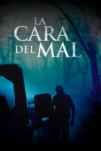 La cara del mal (2016)