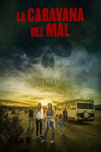La caravana del mal (2018)