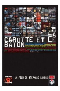 La carotte et le bâton (2005)