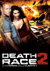 La Carrera de la Muerte 2 (2010)