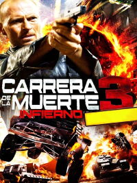 La Carrera de la Muerte 3 (2013)