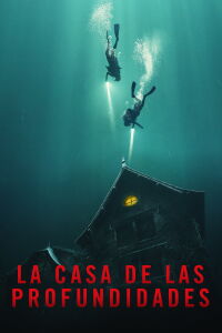 La casa bajo el agua (2021)