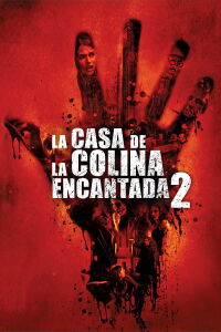 La casa de la colina Encantada 2 (2007)