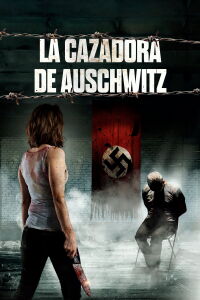 La Cazadora de Auschwitz (2022)