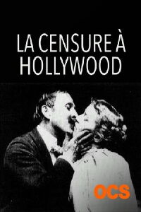 La Censure à Hollywood (2015)