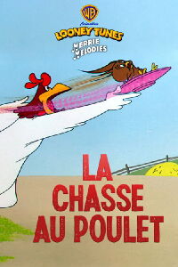 La chasse au poulet (1955)