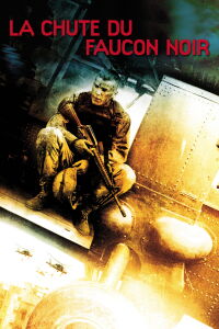 La chute du faucon noir (2001)