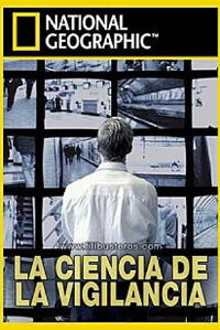 La Ciencia de la Vigilancia (2006)