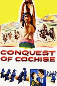 La conquista de Cochise (1953)