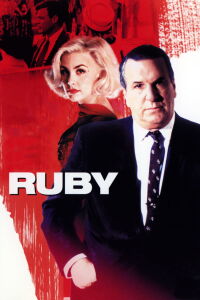 La conspiración de Dallas (Ruby) (1992)