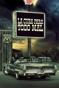 La Cura para Todo Mal (2018)