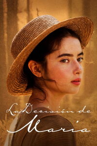 La decisión de María (2021)