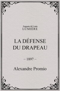 La défense du drapeau (1897)
