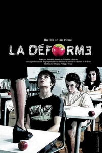 La déforme (2011)