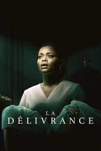 La délivrance (2024)