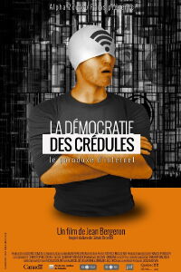 La démocratie des crédules (2018)