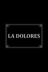 La Dolores (1908)
