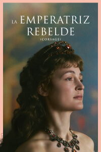 La emperatriz rebelde (2022)