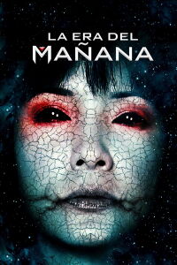 La era del mañana (2014)